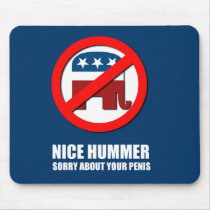 Nice Hummer. Sorry about your penis Mousepads