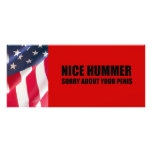 Nice Hummer. Sorry about your penis rack cards