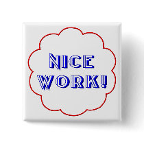 Nice work! pinback buttons