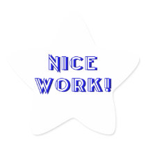 Nice work! star sticker