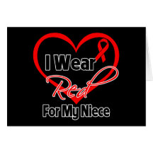 Niece - I Wear a Red Heart Ribbon Card