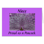 NIECE=PROUD AS A PEACOCK AS YOU GRADUATE CARD
