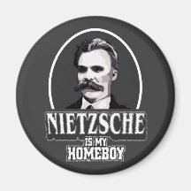 Nietzsche Is My Homeboy Fridge Magnet
