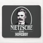 Nietzsche Is My Homeboy Mousepads