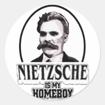 Nietzsche Is My Homeboy Round Sticker