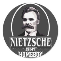 Nietzsche Is My Homeboy Stickers