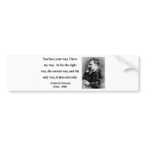 Nietzsche Quote 1b Bumper Sticker