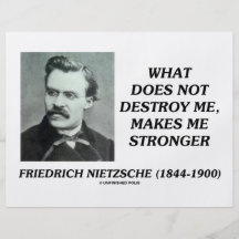 Nietzsche What Does Not Destroy Me Makes Stronger Personalised Flyer