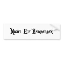 Night Elf Barbarian Sticker Bumper Stickers