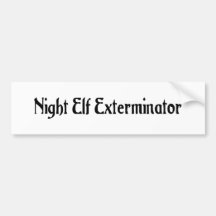 Night Elf Exterminator Bumper Sticker
