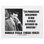 Nikola Tesla Progressive Development Of Man Quote flyers