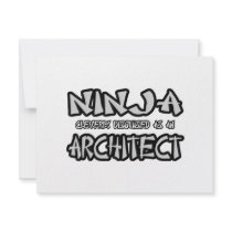 Ninja...Architect