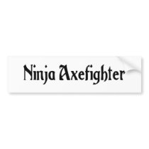Ninja Axefighter Bumper Sticker