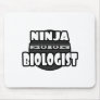Ninja Biologist Mousepads