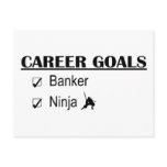 Ninja Career Goals - Banker