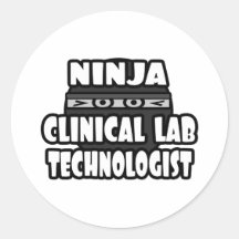 Ninja Clinical Lab Technologist Round Sticker