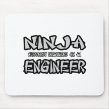Ninja...Engineer Mousemat