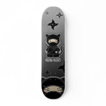 Ninja Kitty! Skateboard