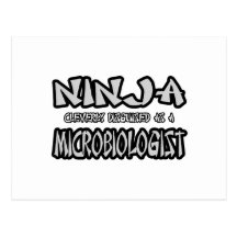 Ninja...Microbiologist Post Card