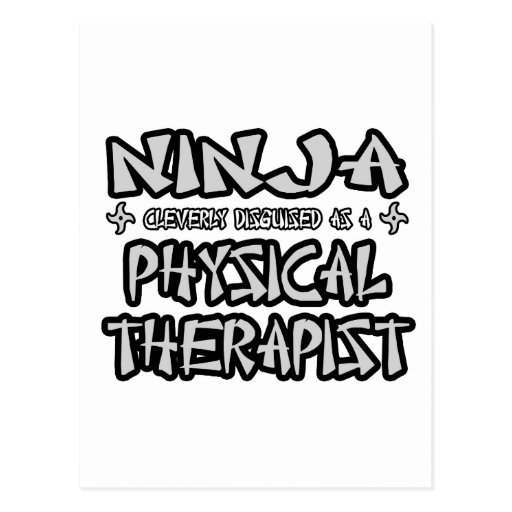 Ninja...Physical Therapist Post Card