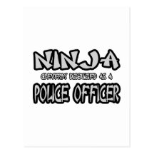 Ninja...Police Officer Post Cards
