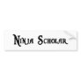 Ninja Scholar Bumper Sticker