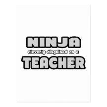 Ninja... Teacher Postcard