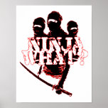 NINJA WHAT? posters