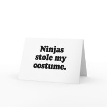 Ninjas stole my costume