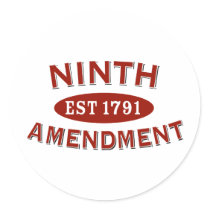 Ninth Amendment Est 1791 Stickers