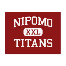 Nipomo - Titans - High School - Nipomo California Post Cards