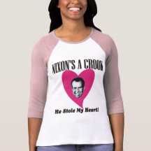 Nixon Stole My Heart T-shirt