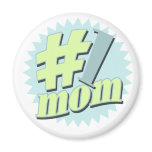 No. 1 Mum Mother's Day Magnet