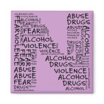 No Abuse, Drugs, or Fear (Letter N - Part of Set) magnets