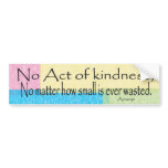 No ACT BUMPER STICKER bumper stickers