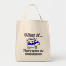 No Ambulances Canvas Bag