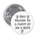 NO AND HATE PINS