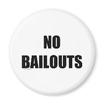 No Bailouts