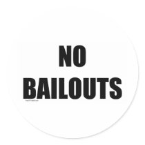 No Bailouts