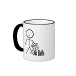 No Balls Coffee Mug