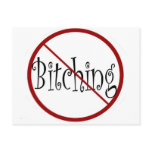 No Bitching postcard