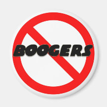 No Boogers Fridge Magnets