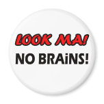 No Brains magnets