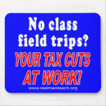 No class field trips (blue) mouse pads
