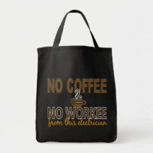 No Coffee No Workee Electrician Canvas Bags