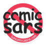 No Comic Sans Sticker Sheet