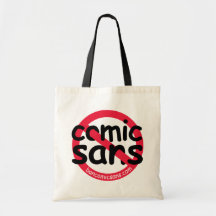 No Comic Sans Tote Canvas Bags