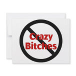 No Crazy Bitches invitations