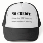 No Credit Hat