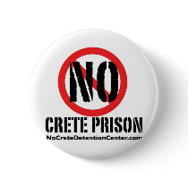 No Crete Dentention Centre Pins